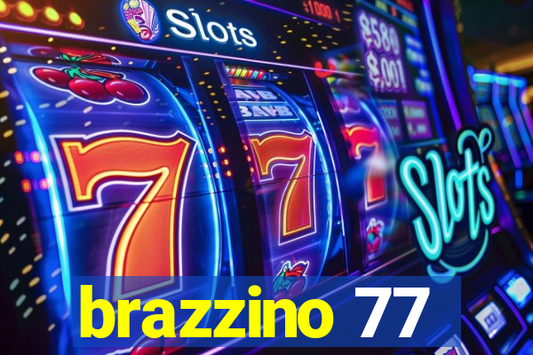 brazzino 77